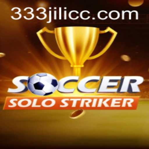 Master the Art of SoccerSoloStriker with 333JiLi